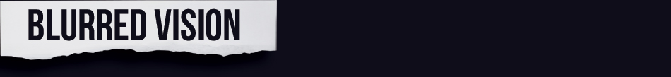 Blurred Vision